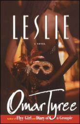 Leslie by Omar Tyree Paperback Book