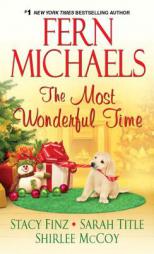 The Most Wonderful Time by Fern Michaels Paperback Book