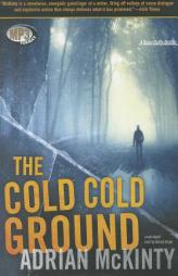 The Cold Cold Ground (Detective Sean Duffy Series, Book 1) by Adrian McKinty Paperback Book