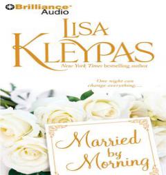 Married by Morning by Lisa Kleypas Paperback Book