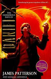 The Dangerous Days of Daniel X by James Patterson Paperback Book
