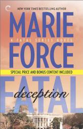 Fatal Deception: Book Five of The Fatal Series: After the Final Epilogue by Marie Force Paperback Book