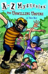 The Unwilling Umpire (A to Z Mysteries) by Ron Roy Paperback Book