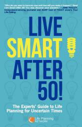 Live Smart After 50! by Natalie Eldridge Paperback Book