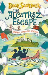 The Alcatraz Escape by Jennifer Chambliss Bertman Paperback Book