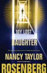My Lost Daughter by Nancy Taylor Rosenberg Paperback Book