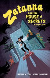 Zatanna and the House of Secrets by Matthew Cody Paperback Book