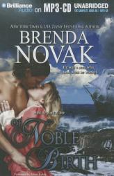 Of Noble Birth by Brenda Novak Paperback Book