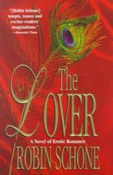 The Lover by Robin Schone Paperback Book