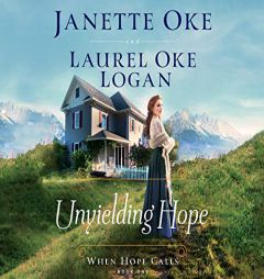 Unyielding Hope by Janette Oke Paperback Book