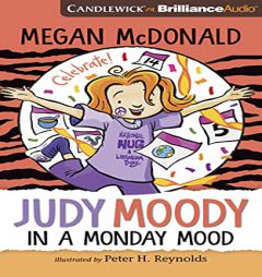 Judy Moody: In a Monday Mood (Judy Moody, 16) by Megan McDonald Paperback Book
