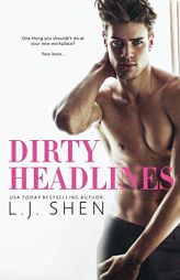 Dirty Headlines by L. J. Shen Paperback Book