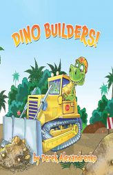 Dino Builders! by Kat Penna Paperback Book