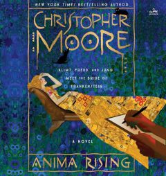 Anima Rising by Christopher Moore Paperback Book