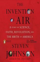 The Invention of Air by Steven Johnson Paperback Book