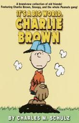 It's a Big World, Charlie Brown by Charles M. Schulz Paperback Book