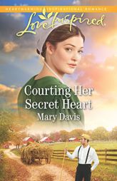 Courting Her Secret Heart by Mary Davis Paperback Book
