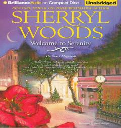 Welcome to Serenity (Sweet Magnolias) by Sherryl Woods Paperback Book