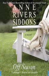 Off Season by Anne Rivers Siddons Paperback Book