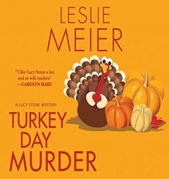 Turkey Day Murder (Lucy Stone, 7) by Leslie Meier Paperback Book