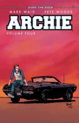 Archie Vol. 4 by Mark Waid Paperback Book
