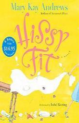 Hissy Fit Low Price by Kathy Trocheck Paperback Book