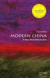 Modern China: A Very Short Introduction (Very Short Introductions) by Rana Mitter Paperback Book