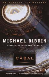 Cabal: An Aurelio Zen Mystery by Michael Dibdin Paperback Book