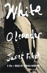 White Oleander by Janet Fitch Paperback Book