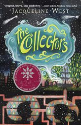 The Collectors by Jacqueline West Paperback Book