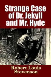 Strange Case of Dr. Jekyll and Mr. Hyde by Robert Louis Stevenson Paperback Book