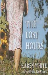 The Lost Hours by Karen White Paperback Book