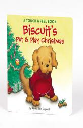 Biscuit's Pet & Play Christmas by Alyssa Satin Capucilli Paperback Book