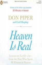 Heaven Is Real by Cecil Murphey Paperback Book