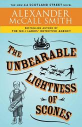 The Unbearable Lightness of Scones by Alexander McCall Smith Paperback Book