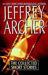 The Collected Short Stories by Jeffrey Archer Paperback Book