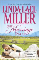 The Marriage Pact by Linda Lael Miller Paperback Book