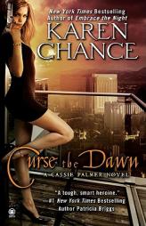Curse the Dawn (Cassandra Palmer, Book 4) by Karen Chance Paperback Book