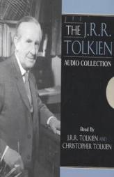 The J.R.R. Tolkien Audio Collection by J. R. R. Tolkien Paperback Book