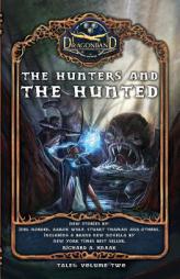 The Hunters and the Hunted (Dragonband: Tales) by Richard A. Knaak Paperback Book