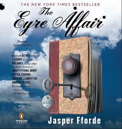 The Eyre Affair: A Thursday Next Novel by Jasper Fforde Paperback Book