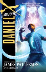 Daniel X: Game Over by James Patterson Paperback Book