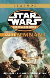 Force Heretic I: Remnant (Star Wars: The New Jedi Order, Book 15) by Sean Williams Paperback Book