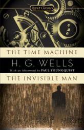 The Time Machine / The Invisible Man by H. G. Wells Paperback Book