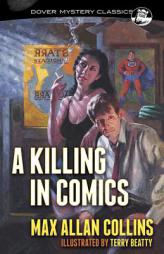 A Killing in Comics by Max Allan Collins Paperback Book