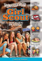 The Cookie Thief Girl Scout Mystery (Girl Scouts) by Carole Marsh Paperback Book