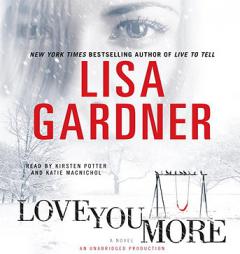 Love You More (D. D. Warren) by Lisa Gardner Paperback Book