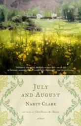 July and August by Nancy Clark Paperback Book