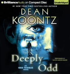 Deeply Odd (Odd Thomas Series) by Dean R. Koontz Paperback Book
