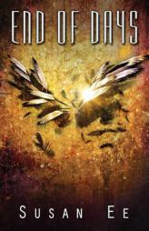 End of Days by Susan Ee Paperback Book